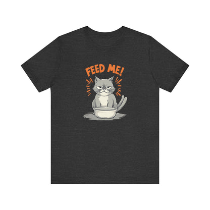 Funny Cat FEED ME T-Shirt