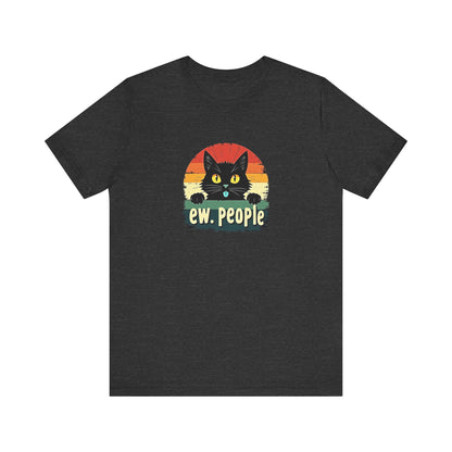Funny Cat Ew People T-Shirt