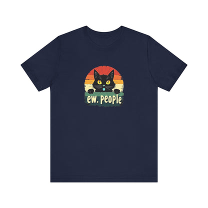 Funny Cat Ew People T-Shirt